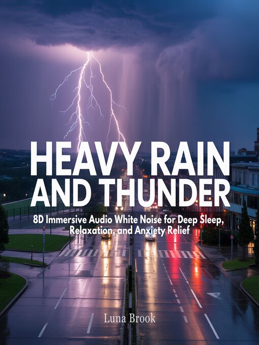 Title details for Heavy Rain and Thunder by Luna Brook - Wait list